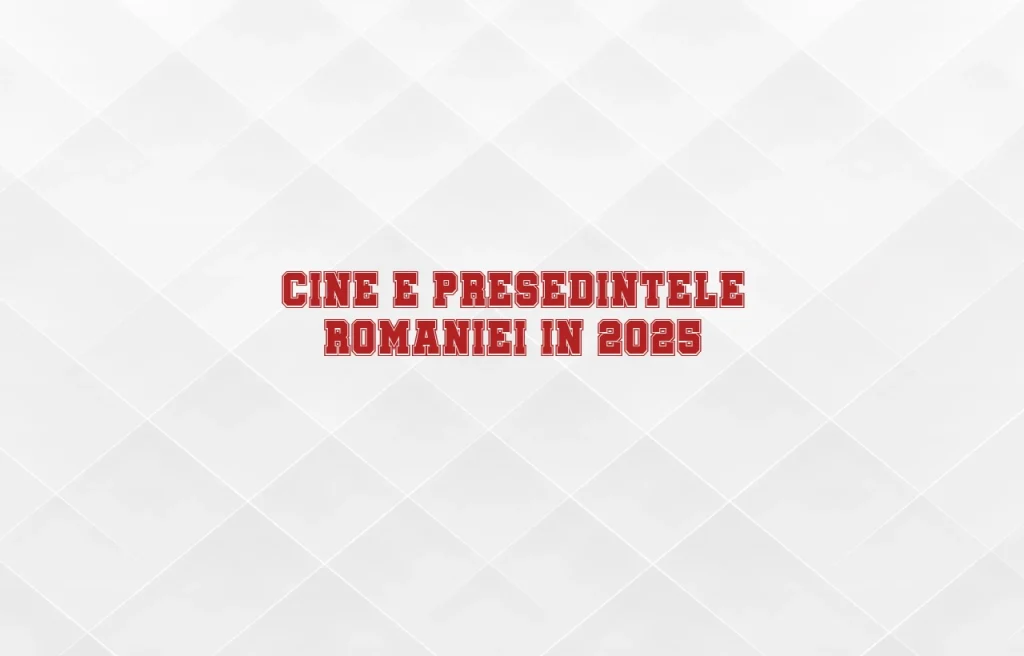 cine e presedintele romaniei 2025
