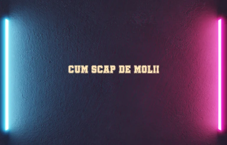 cum scap de molii