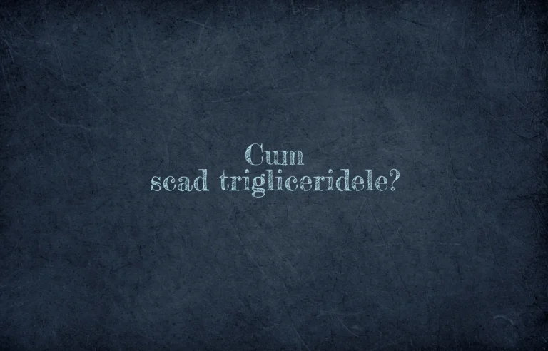 cum scad trigliceridele